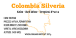Colombia Silveria, 227g 2